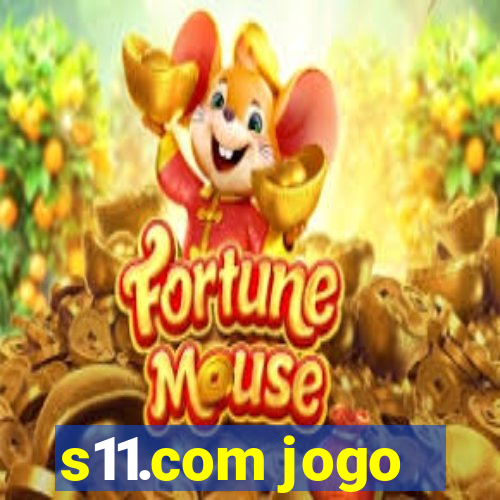 s11.com jogo